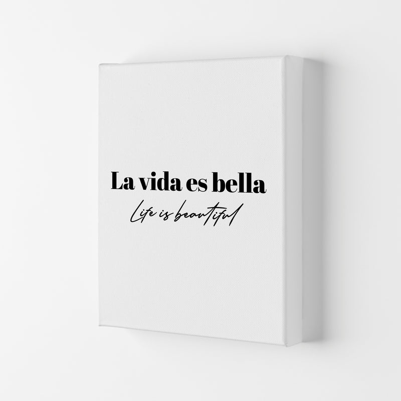 Life is beautiful in Spanish Art Print by Seven Trees Design Canvas