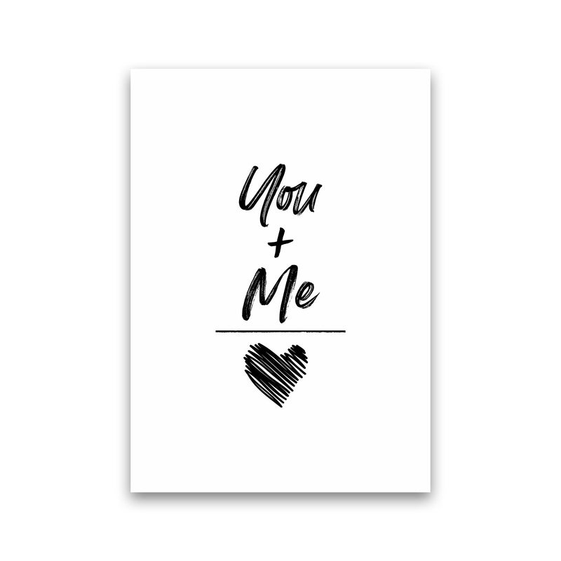 You And Me Quote Art Print by Seven Trees Design Print Only