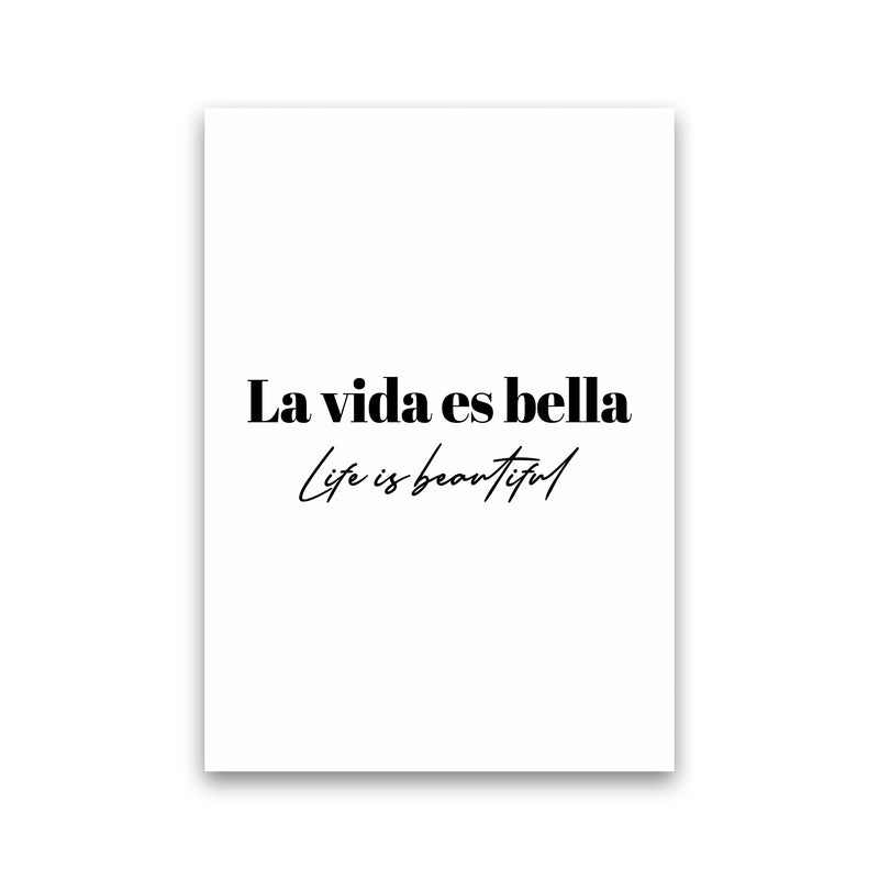 Life is beautiful in Spanish Art Print by Seven Trees Design Print Only