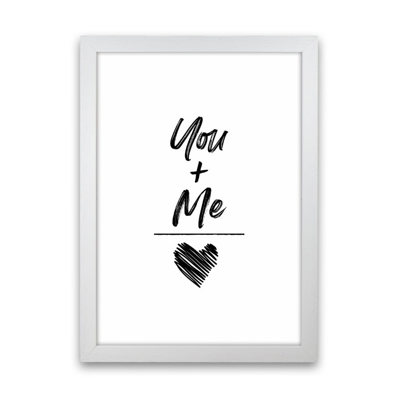 You And Me Quote Art Print by Seven Trees Design White Grain