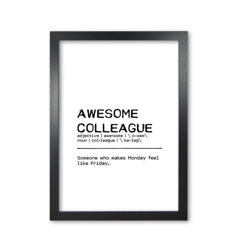 Awesome colleague monday definition quote fine art print by orara studio