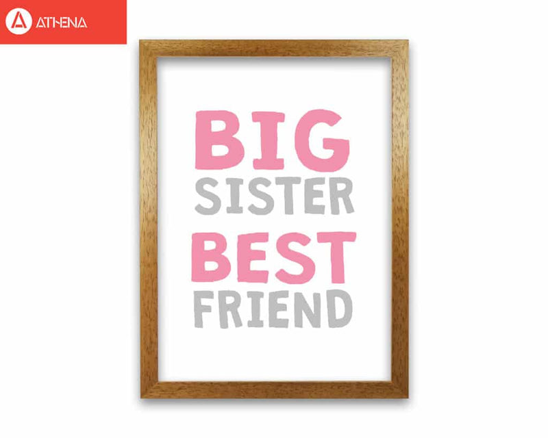 Big sister best friend pink modern fine art print, framed typography wall art