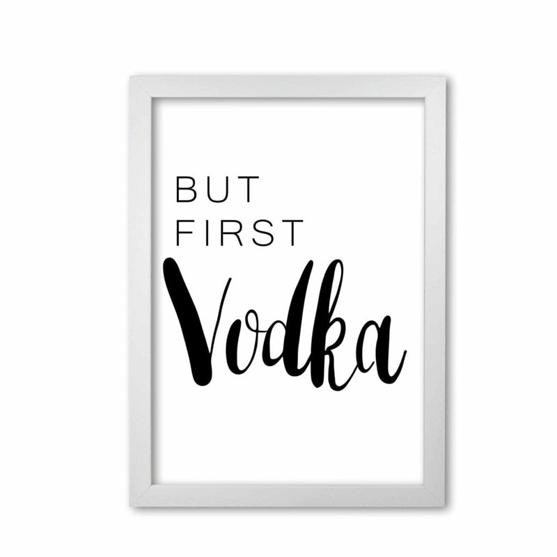 But first vodka modern fine art print, framed kitchen wall art