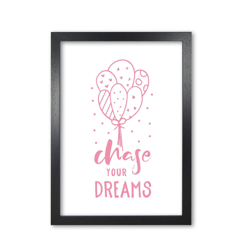 Chase your dreams pink modern fine art print, framed typography wall art