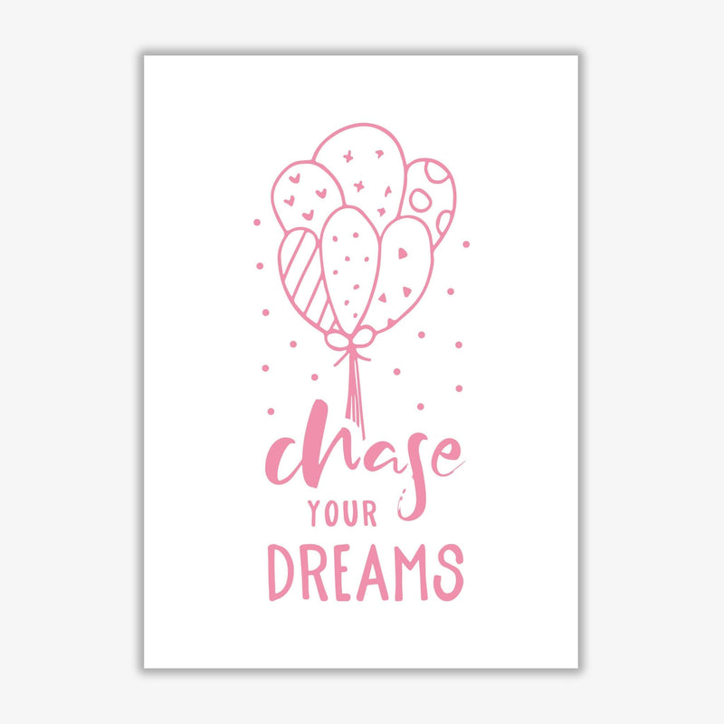 Chase your dreams pink modern fine art print, framed typography wall art