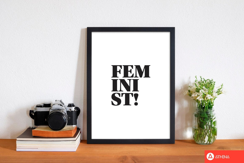Feminist! modern fine art print, framed typography wall art