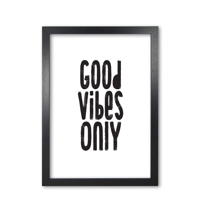 Good vibes only modern fine art print, framed typography wall art
