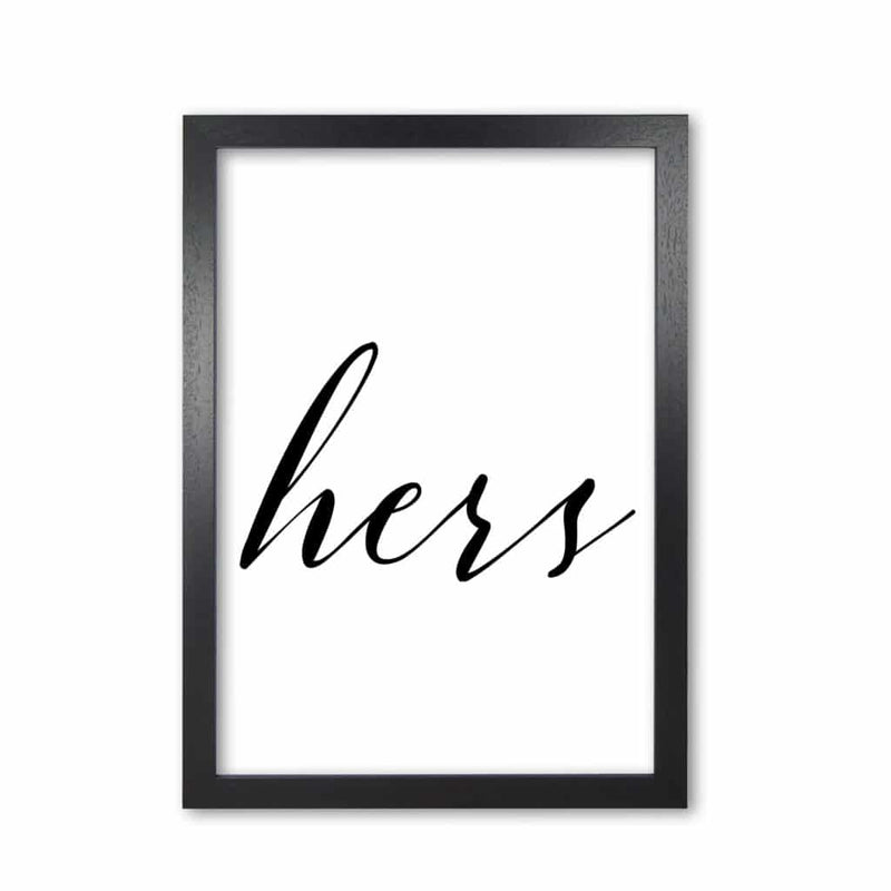 Hers modern fine art print, framed typography wall art