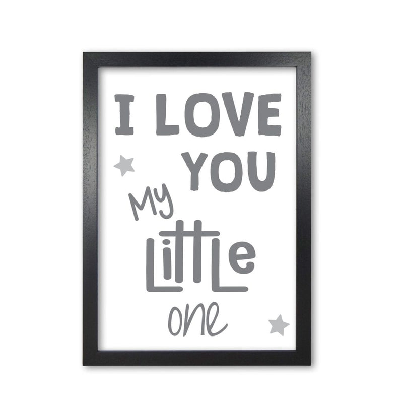 I love you little one grey modern fine art print, framed childrens nursey wall art poster