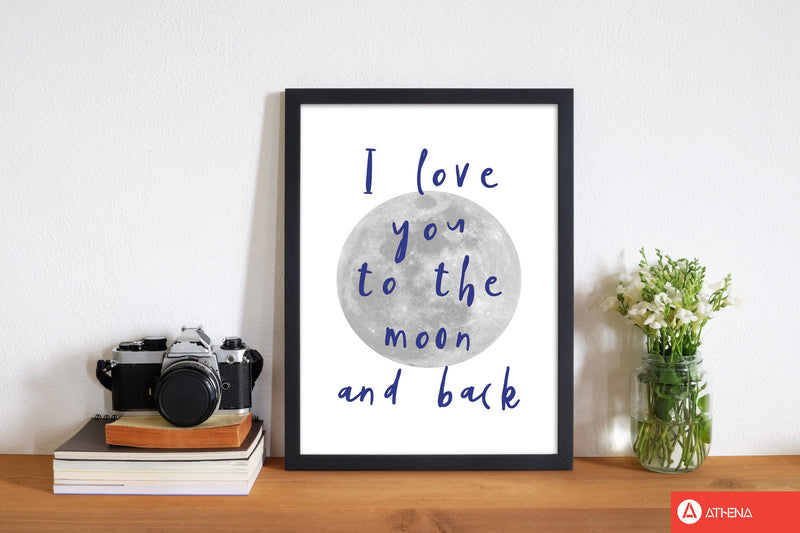I love you to the moon and back navy modern fine art print, framed typography wall art
