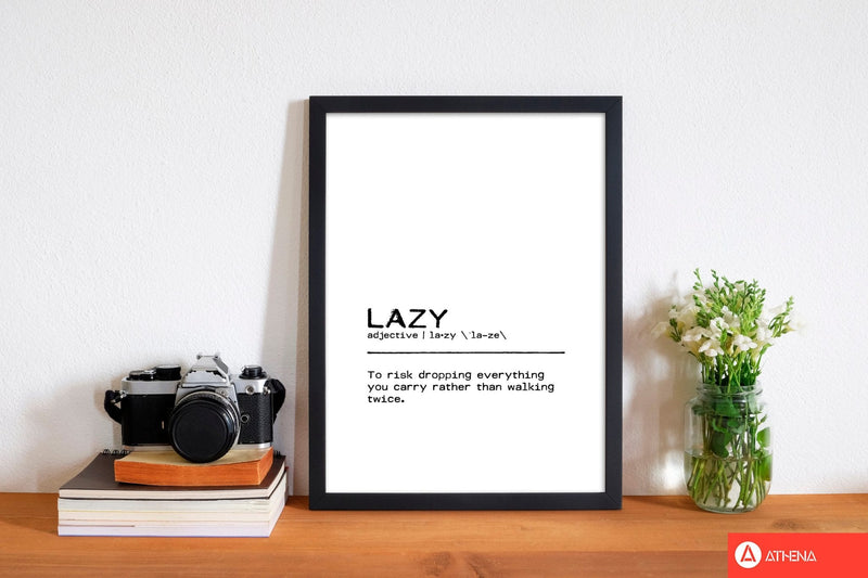 Lazy risk definition quote fine art print by orara studio