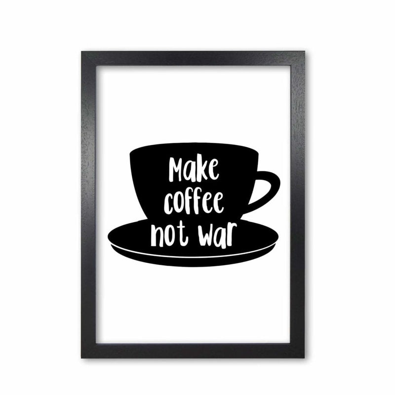 Make coffee not war modern fine art print, framed kitchen wall art