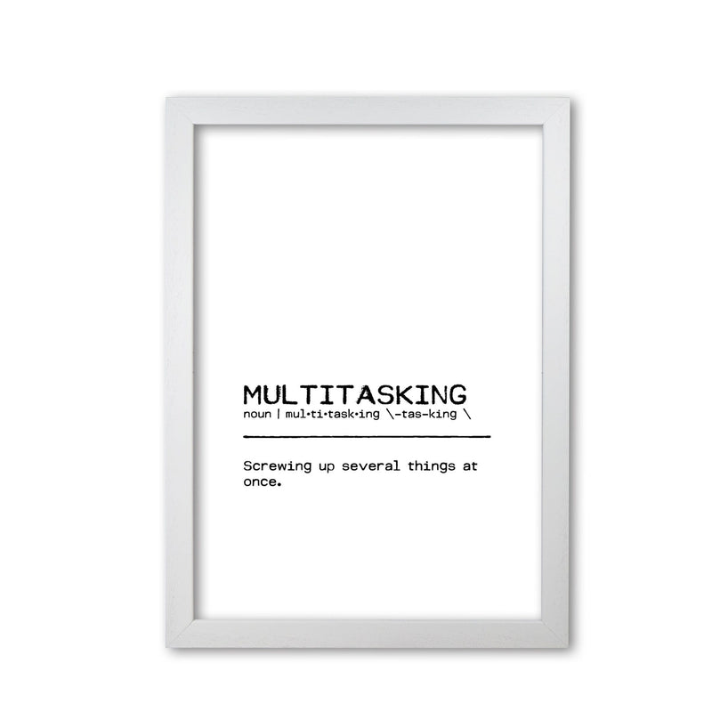 Multitasking screwing up definition quote fine art print by orara studio