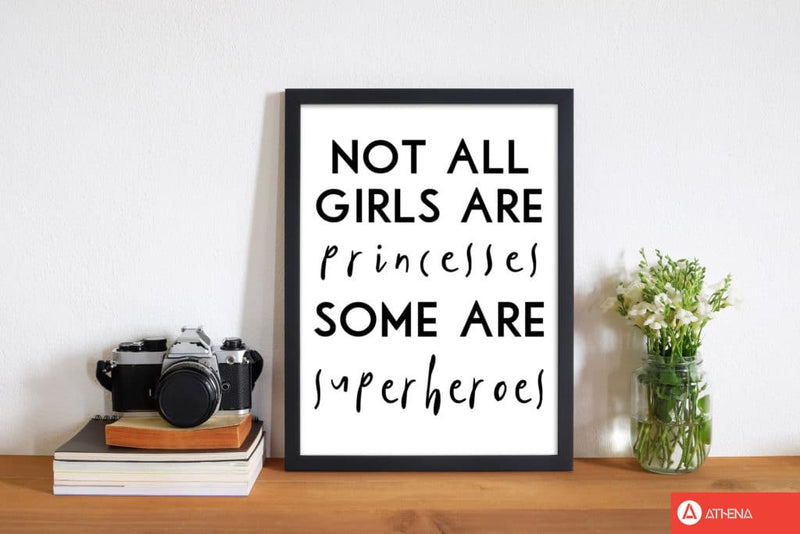 Not all girls and princesses modern fine art print, framed childrens nursey wall art poster
