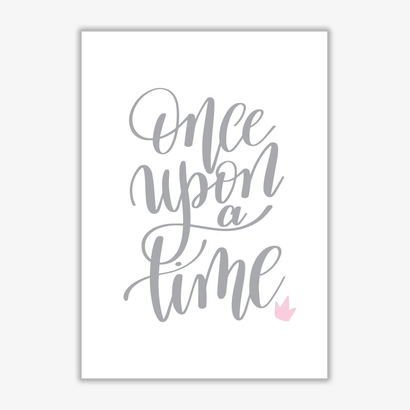 Once upon a time grey modern fine art print, framed typography wall art