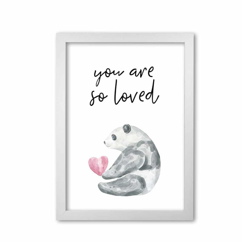 Panda you are so loved modern fine art print, framed childrens nursey wall art poster