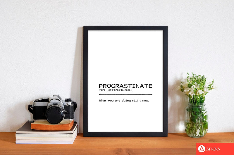 Procrastinate now definition quote fine art print by orara studio