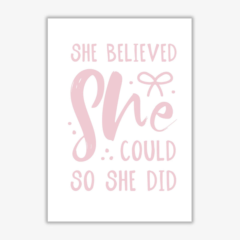She believed she could so she did baby pink modern fine art print