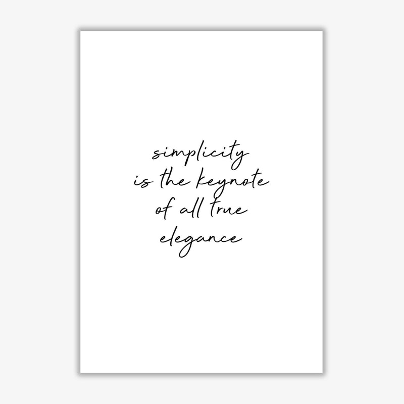 Simplicity is the keynote quote fine art print by orara studio