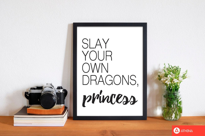 Slay your own dragons modern fine art print, framed typography wall art