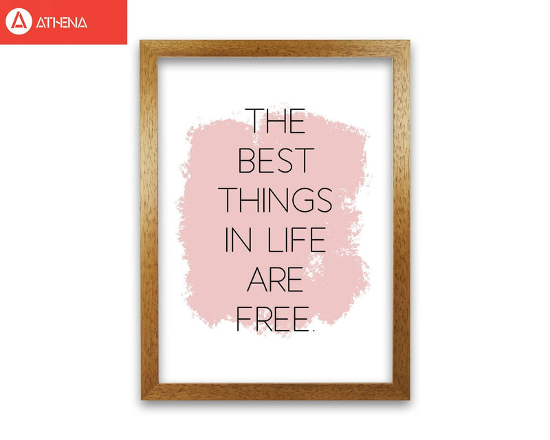 The best things in life are free modern fine art print