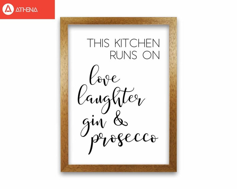 This kitchen runs on love laughter gin &