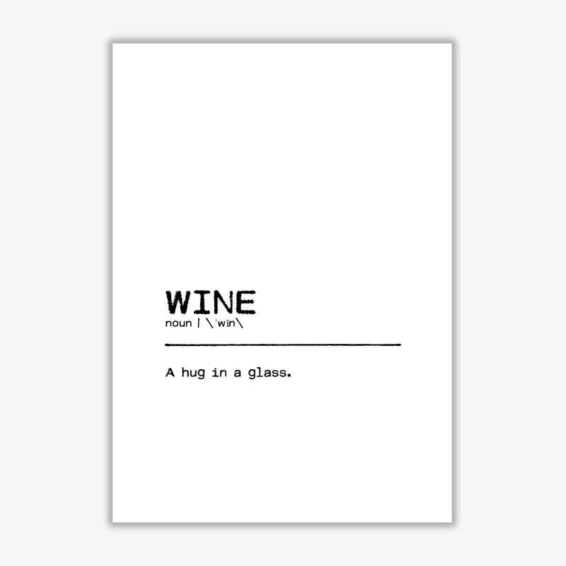 Wine hug definition quote fine art print by orara studio