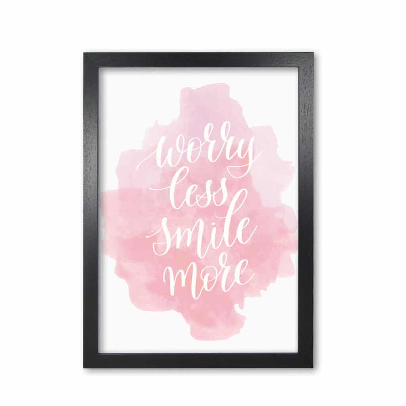 Worry less smile more pink watercolour modern fine art print